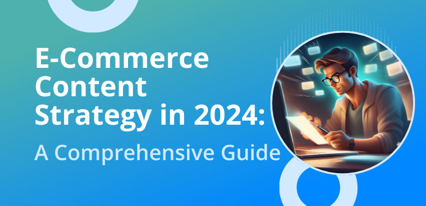 Ecommerce Content Strategy